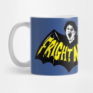 Fright Night for real! Mug